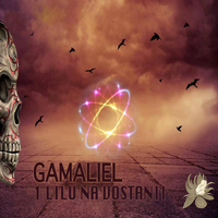 Gamaliel - 1 Lilu Na Vostanii