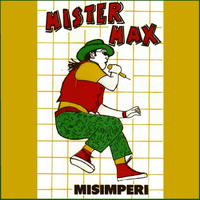 Mister Max - Misimperi