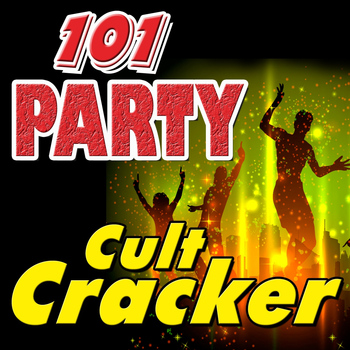 Various Artists - 101 Party Cult Cracker (Original Artist Original Songs)