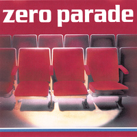 Zero Parade - Zero Parade