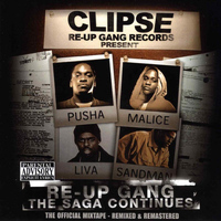 Clipse - Re-Up Gang The Saga Continues
