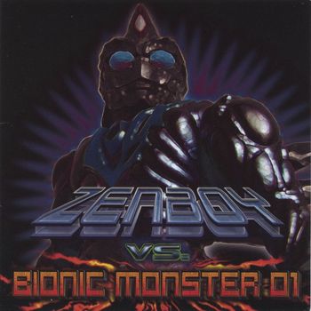 Zenboy - Zenboy vs Bionic Monster 01