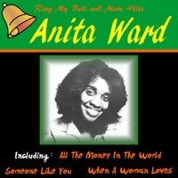 Anita Ward - Ring My Bell and More Hits