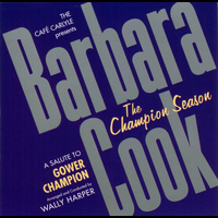 Barbara Cook - The Champion Season
