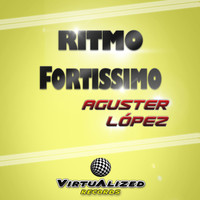 Aguster Lopez - Ritmo Fortissimo