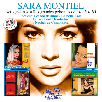 Sara Montiel - Sara Montiel Vol. 3 (1961/1963). Sus Grandes Películas de los Años 60