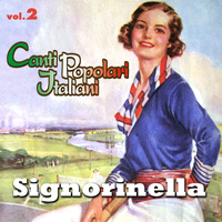 Sergio Mauri - Signorinella - Canti popolari italiani - Vol. 2