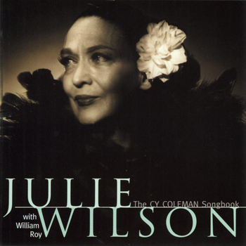 Julie Wilson - The Cy Coleman Songbook