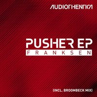 Franksen - Pusher (Explicit)
