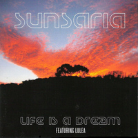 Sunsaria - Life Is a Dream