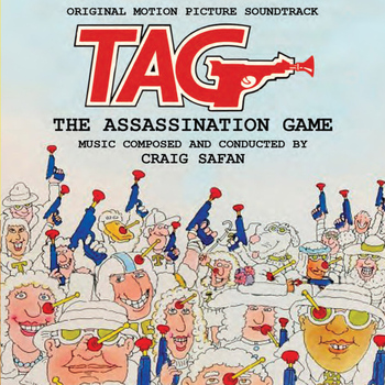 Craig Safan - Tag: The Assassination Game (Original Motion Picture Soundtrack)