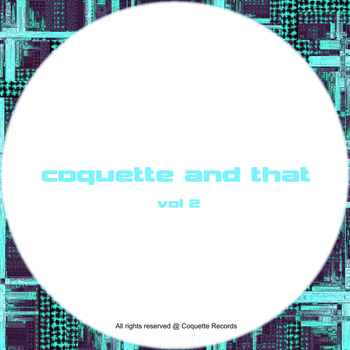 Various Artists - Coquette & That - Vol 2