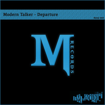 Modern Talker - Departure