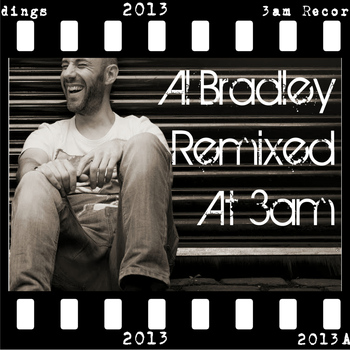 Al Bradley - Remixed At 3am