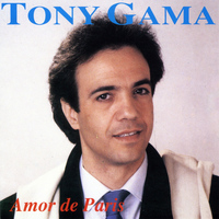 Tony Gama - Amor de Paris
