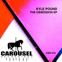 Kyle Pound - The Obsession