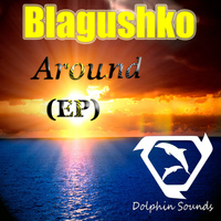 Blagushko - Around