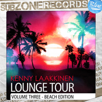 Kenny Laakkinen - Lounge Tour, Vol. 3