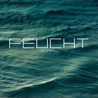 Feucht - Sorry
