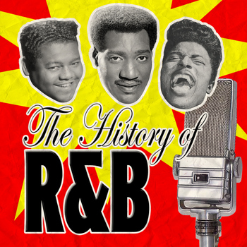 Various Artists - The History of R&B