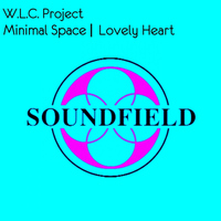 W.L.C. Project - Minimal Space / Lovely Heart