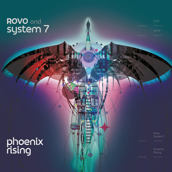 Rovo & System 7 - Phoenix Rising LP