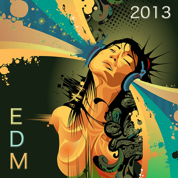 Various Artists - EDM Electro Music Session 2013: Hardstyle, Techno & Trance Electronic Night Party Music