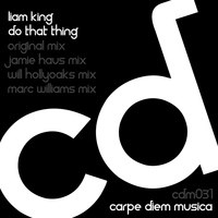 Liam King - Do That Thing