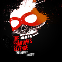 The Phantom's Revenge - The Baseball Furies