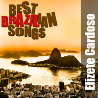 Elizete Cardoso - Best Brazilian Songs