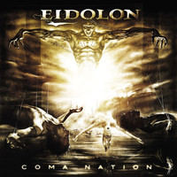 Eidolon - Coma Nation