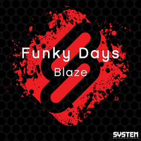 Funky Days - Blaze - Single
