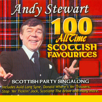 Andy Stewart - 100 All Time Scottish Favourites