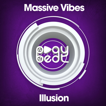 Massive Vibes - Illusion