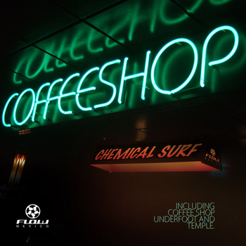 Chemical Surf - Coffee Shop