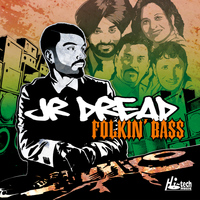 JR Dread - Folkin' Bass