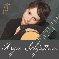 Asya Selyutina - Asya Selyutina: Guitar Solo