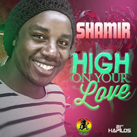 Shamir - High on Your Love - Single