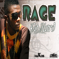 Rage - Go Hard - Single