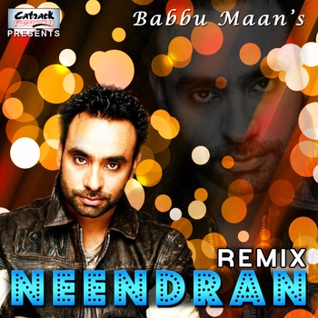 Babbu Maan - Needran (Remix)