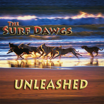 The Surf Dawgs - Unleashed