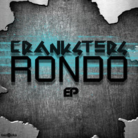 Cranksters - Rondo EP