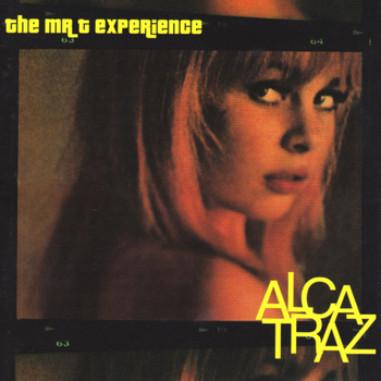 The Mr. T Experience - Alcatraz