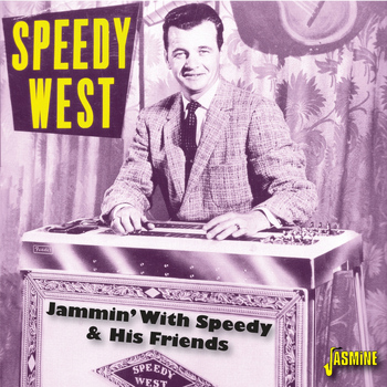 Speedy West - Jammin' with Speedy & His Friends