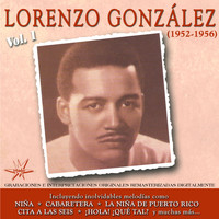 Lorenzo González - Lorenzo Gonzalez, Vol. 1 (1952 - 1956 Remastered)