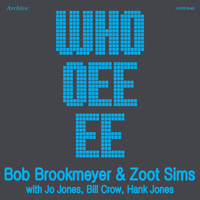 Bob Brookmeyer & Zoot Sims - Whooeeee