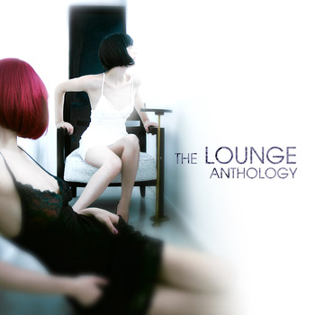 Various Artists - The Lounge Anthology