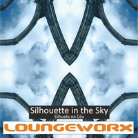 Loungeworx - Silhouette in the Sky