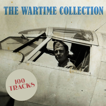 Various Artists - The Wartime Collection