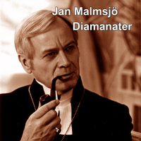 Jan Malmsjö - Diamanater